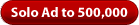 Solo Ad to 500,000